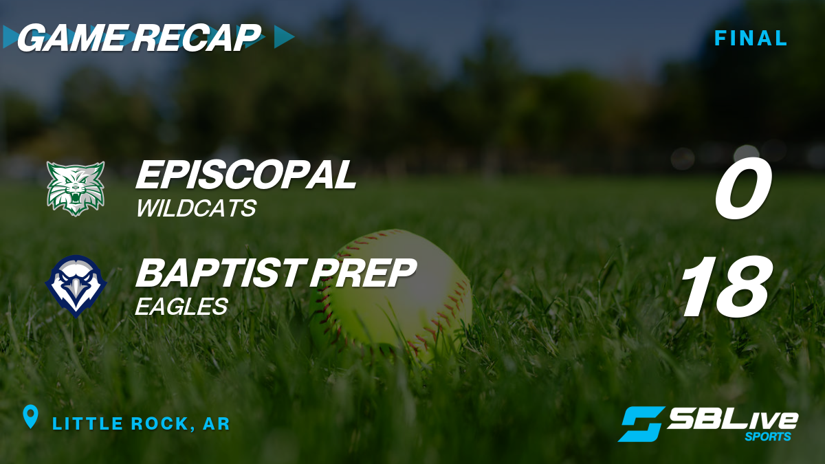 Episcopal vs Baptist Prep Softball May 6, 2022