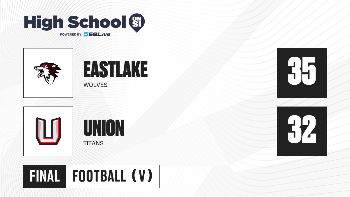 union-vs-eastlake-football-sep-3-2022-scorebooklive