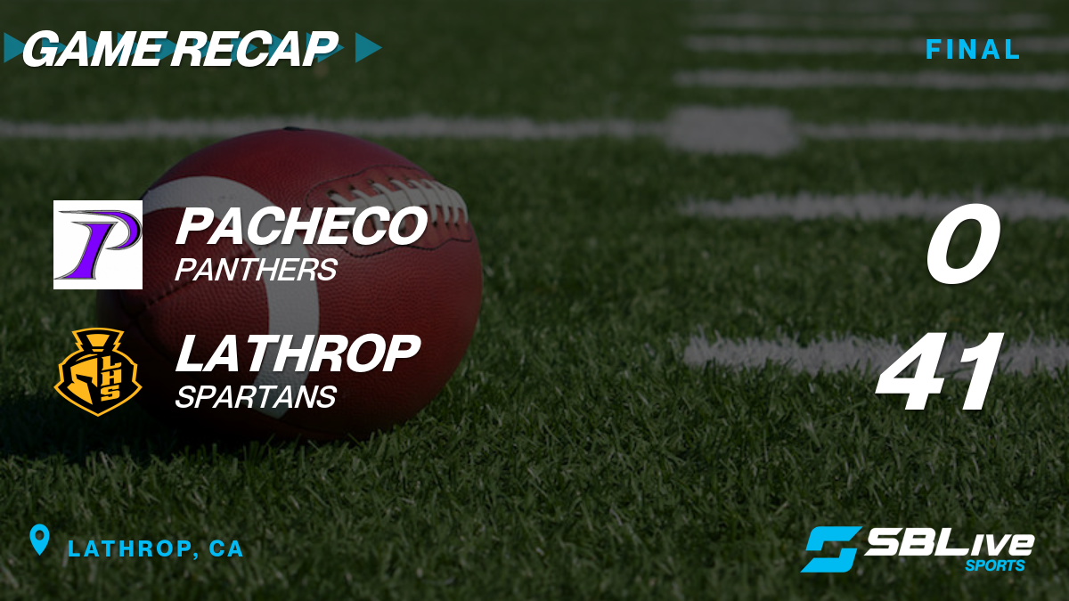 Lathrop vs Pacheco Football - Sep 24, 2021 