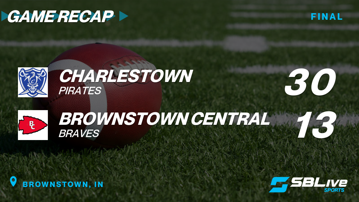 Charlestown vs Brownstown Central Football - Aug 26, 2022 ...