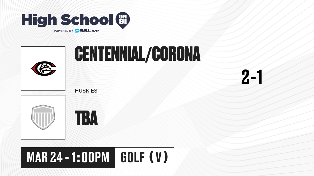 Centennial/Corona vs TBA Boys Golf - Mar 24, 2025 - High School On SI