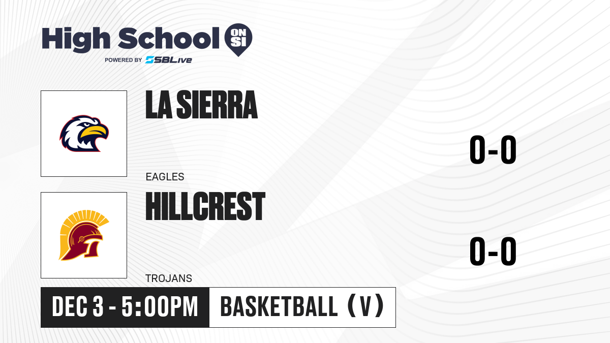 La Sierra vs Hillcrest Girls Basketball - Dec 3, 2025 - High School On SI