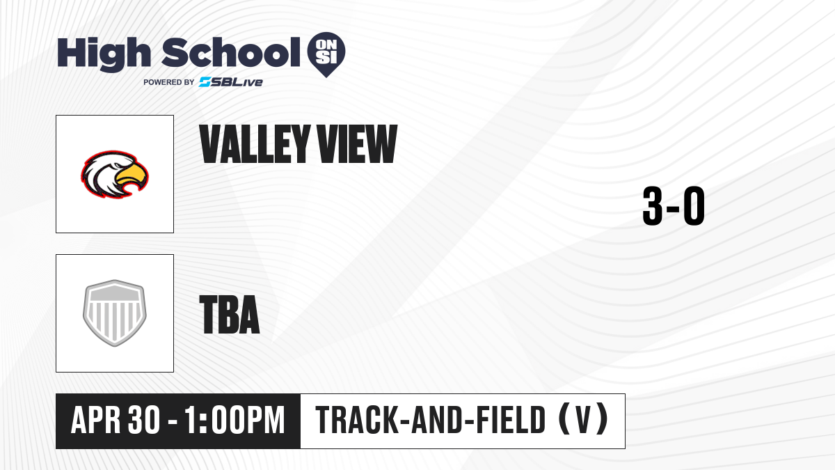 Valley View vs TBA Boys Track And Field Apr 30, 2025 High School On SI